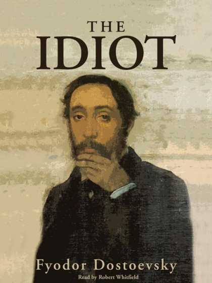 Greatest Novels of All Time - The Idiot