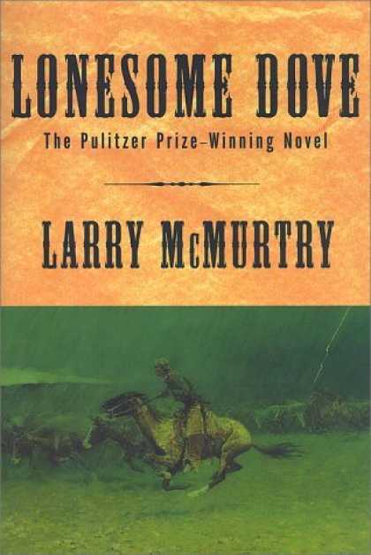 Greatest Novels of All Time - Lonesome Dove