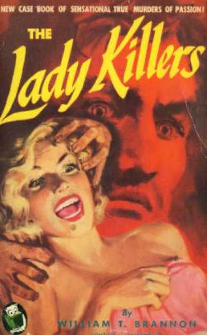 Handi Books - The Lady Killers - William T Brannon