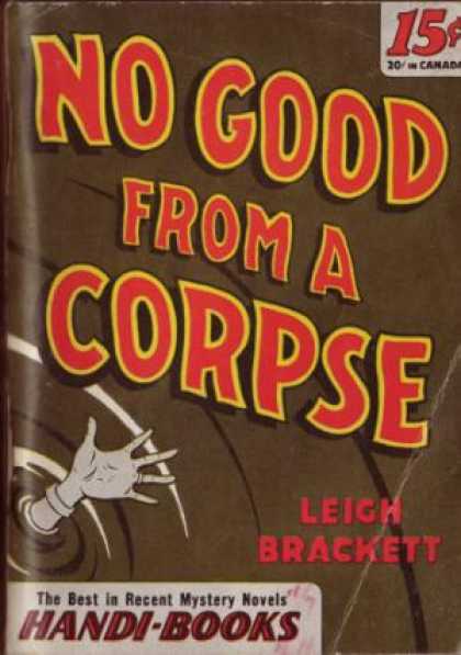 Handi Books - No Good From a Corpse - Leigh Brackett