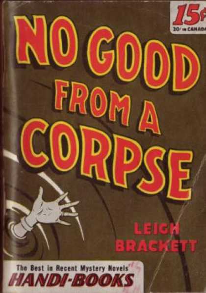 Handi Books - No Good From a Corpse - Leigh Brackett