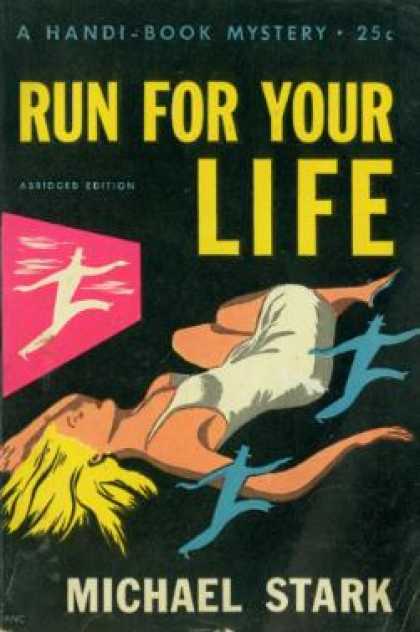 Handi Books - Run for Your Life - Michael Stark