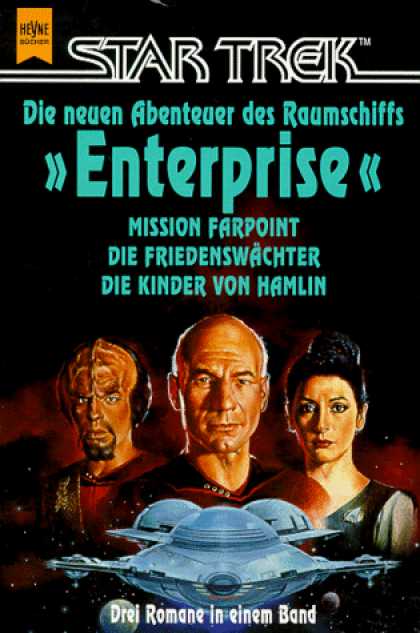 Heyne Books - Star Trek. Mission Farpoint / Die Friedenswï¿½chter / Die Kinder von Hamlin.