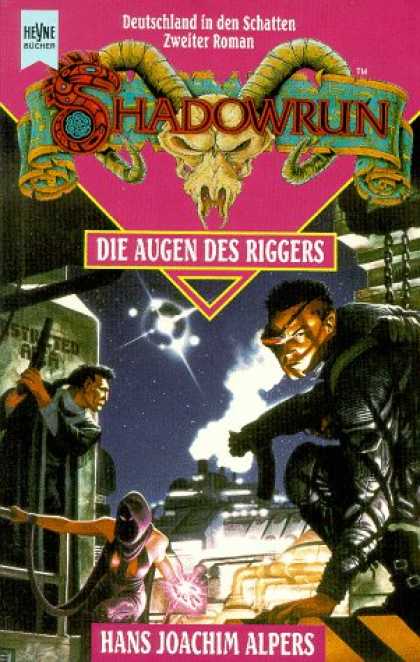 Heyne Books - Shadowrun. Die Augen des Riggers. Elfter Band des Shadowrun- Zyklus.