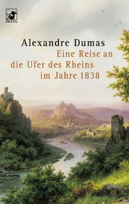 Heyne Books - Diana-Taschenbï¿½cher, Nr.61, Eine Reise an die Ufer des Rheins im Jahre 1838