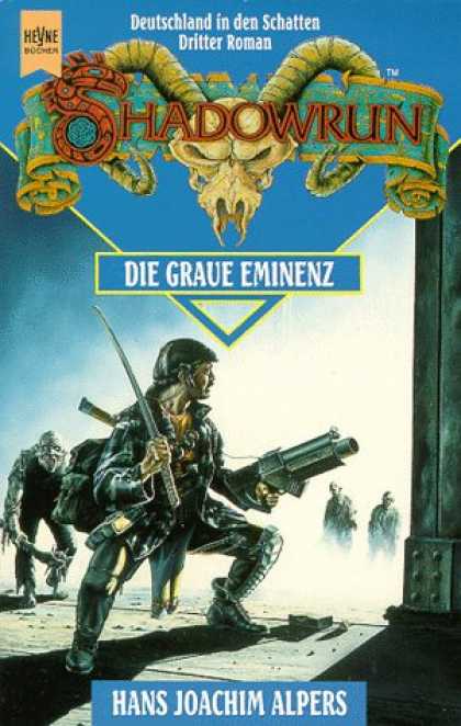 Heyne Books - Shadowrun. Die graue Eminenz. Zwï¿½lfter Band des Shadowrun- Zyklus.