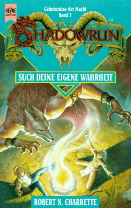 Heyne Books - Shadowrun. Such deine eigene Wahrheit. Dritter Roman der Trilogie. ( Geheimnisse