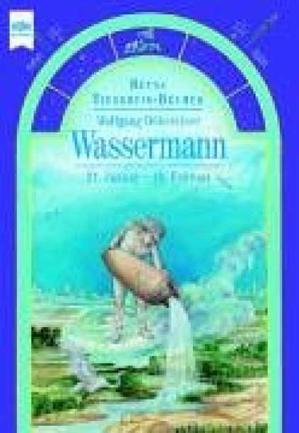 Heyne Books - Heyne Tierkreisbï¿½cher. Wassermann. 20. Januar bis 18. Februar.