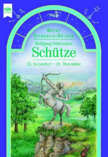 Heyne Books - Heyne Tierkreisbï¿½cher. Schï¿½tze. 22. November bis 20. Dezember.