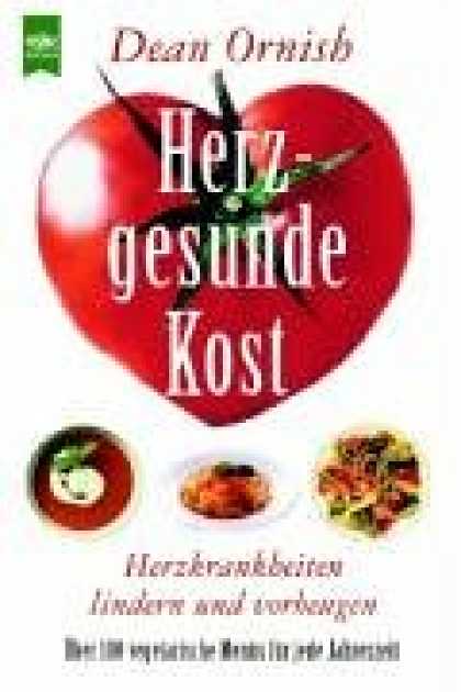 Heyne Books - Herzgesunde Kost. Herzkrankheiten lindern und vorbeugen.