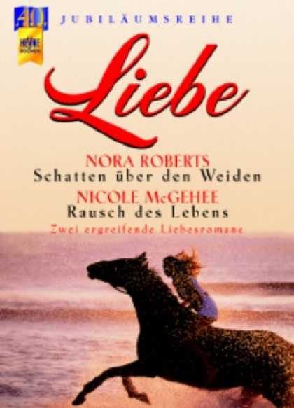 Heyne Books - Liebe. Schatten ï¿½ber den Weiden / Rausch des Lebens.