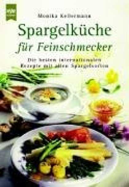 Heyne Books - Spargelkï¿½che fï¿½r Feinschmecker.