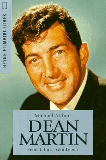 Heyne Books - Dean Martin. Seine Filme - Sein Leben.