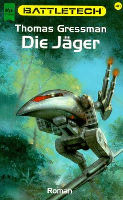 Heyne Books - Die Jï¿½ger. Battletech 40.