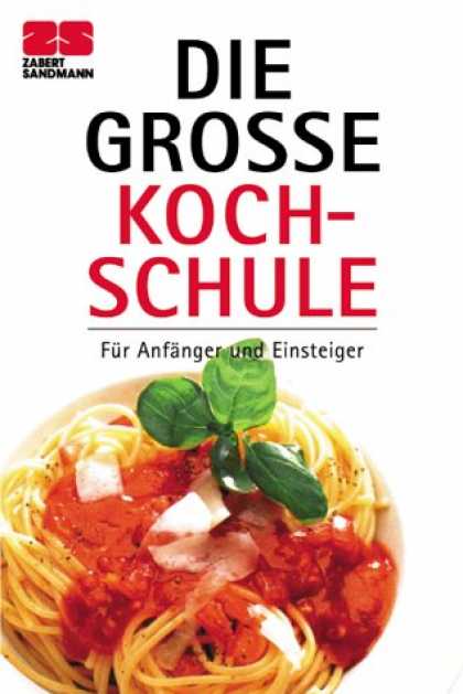 Heyne Books - Zabert Sandmann Taschenbï¿½cher, Nr.1, Die groï¿½e Kochschule