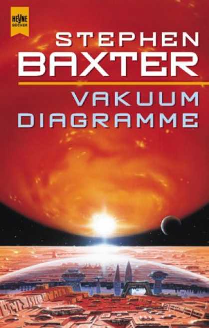 Heyne Books - Vakuum- Diagramme. Ein Roman in Episoden aus dem Xeelee- Universum.