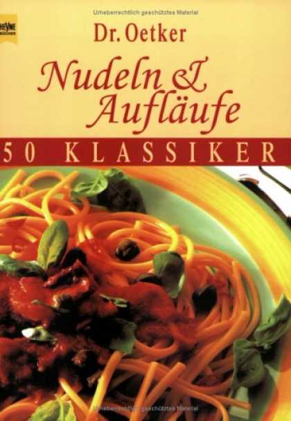 Heyne Books - Nudeln und Auflï¿½ufe. Sonderausgabe. 50 Klassiker.