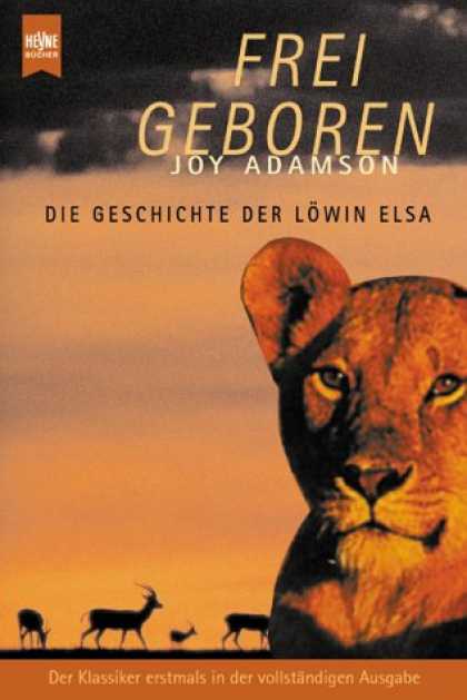 Heyne Books - Frei geboren. Die Geschichte der Lï¿½win Elsa.