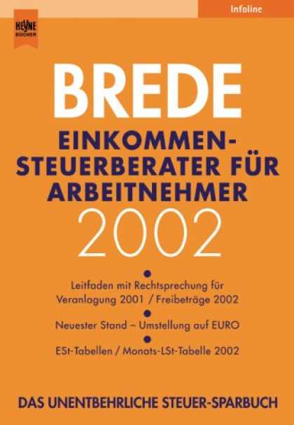 Heyne Books - Einkommensteuer- Berater fï¿½r Arbeitnehmer 2002.