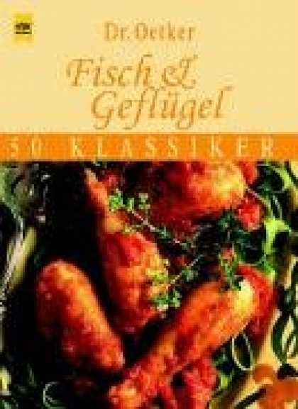 Heyne Books - Fisch und Geflï¿½gel. Sonderausgabe. 50 Klassiker.