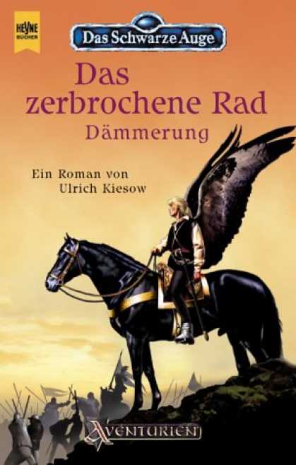 Heyne Books - Das Schwarze Auge 56. Das zerbrochene Rad: Dï¿½mmerung.