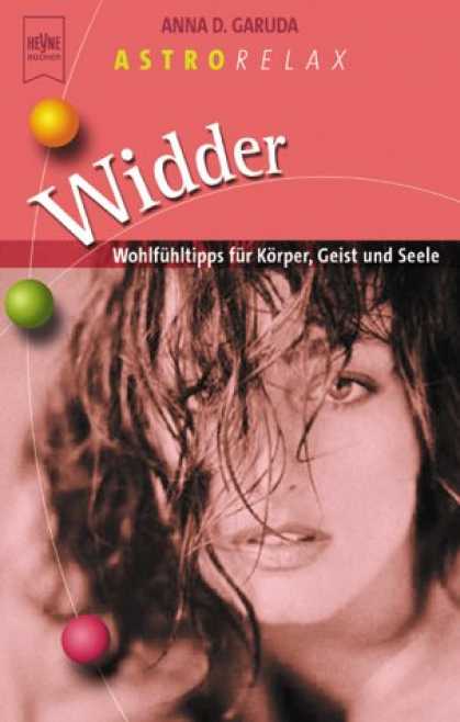 Heyne Books - AstroRelax. Widder. Gesundheit fï¿½r Kï¿½rper, Geist und Seele.