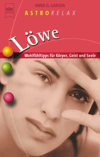 Heyne Books - AstroRelax. Lï¿½we. Gesundheit fï¿½r Kï¿½rper, Geist und Seele.