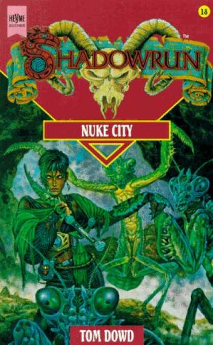 Heyne Books - Shadowrun. Nuke City. Achtzehnter Band des Shadowrun- Zyklus