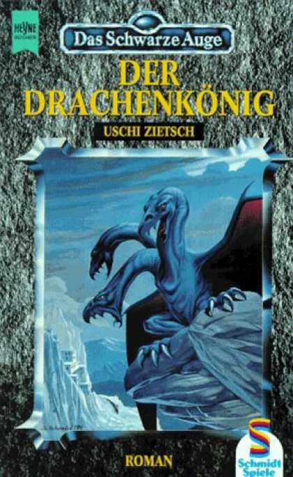 Heyne Books - Das Schwarze Auge. Der Drachenkï¿½nig. Achter Roman aus der aventurischen Spiel