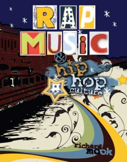 Hip Hop Books - Rap Music and Hip Hop Culture: A Critical Reader