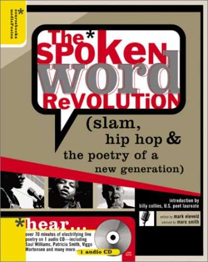 Hip Hop Books - The Spoken Word Revolution: Slam, Hip Hop & the Poetry of a New Generation