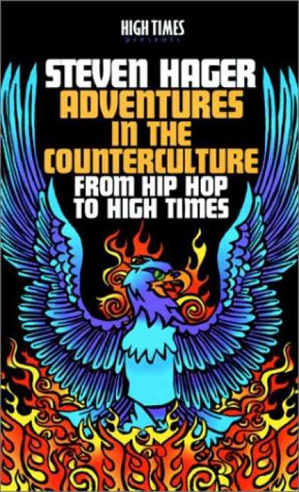 Hip Hop Books - Adventures in the Counterculture: From Hip Hop to High Times