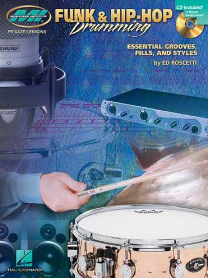 Hip Hop Books - Funk and Hip-Hop Drumming: Essential Grooves, Fills and Styles (Drum Instruction