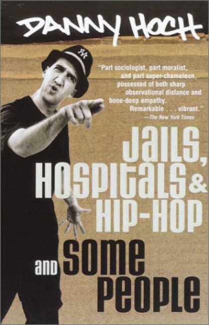 Hip Hop Books - Jails, Hospitals & Hip-Hop and Some People