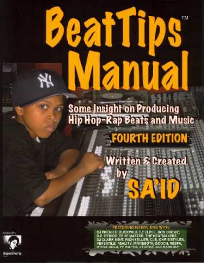 Hip Hop Books - BeatTips Manual: Some Insight on Producing Hip Hop-Rap Beats and Music, Fourth E