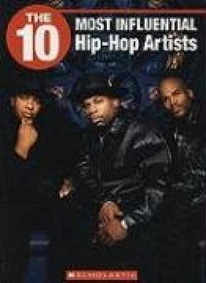 Hip Hop Books - The 10 Most Influential Hip-Hop Artists