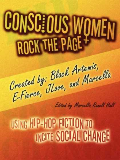 Hip Hop Books - Conscious Women Rock the Page: Using Hip-Hop Fiction to Incite Social Change