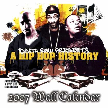 Hip Hop Books - History of Hip Hop/Death Row 2007 Calendar