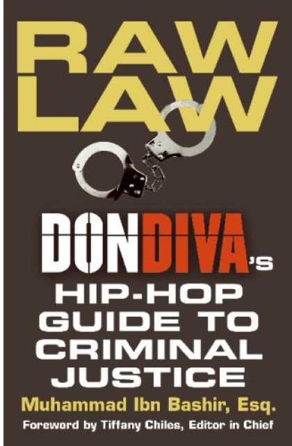 Hip Hop Books - Raw Law: Don Diva's Hip-Hop Guide to Criminal Justice