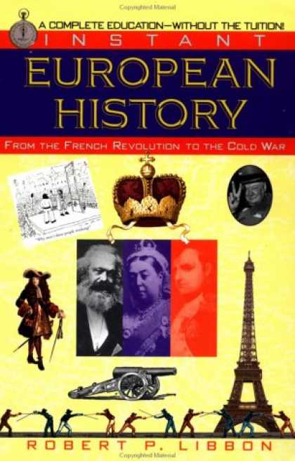 History Books - Instant European History: From the French Revolution to the Cold War