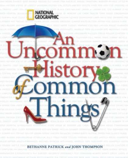 History Books - An Uncommon History of Common Things