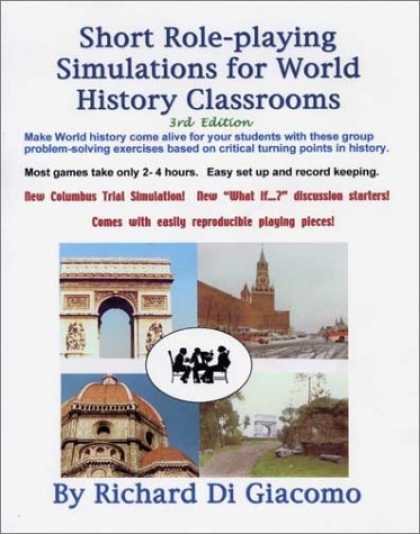 History Books - Short Role-playing Simulations for World History