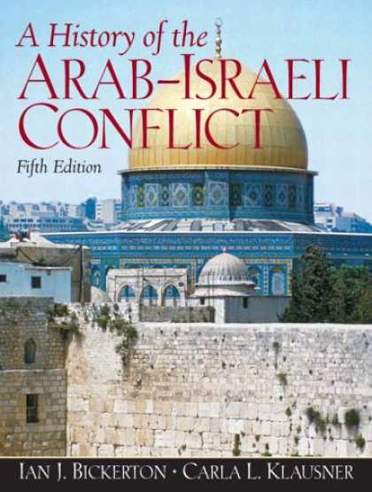 History Books - A History of the Arab-Israeli Conflict (5th Edition) (MySearchLab Series)