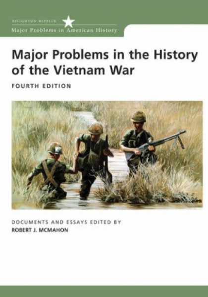 History Books - Major Problems in the History of the Vietnam War: Documents and Essays (Major Pr