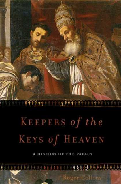 History Books - Keepers of the Keys of Heaven: A History of the Papacy