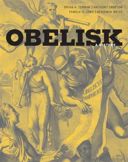History Books - Obelisk: A History (Publications of the Burndy Library)