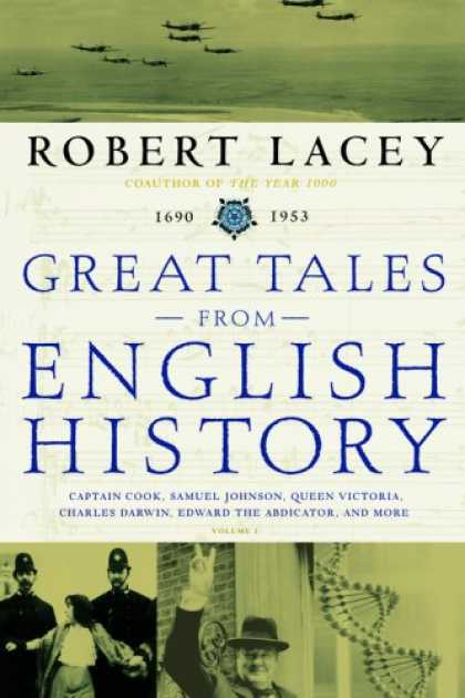 History Books - Great Tales from English History (3): Captain Cook, Samuel Johnson, Queen Victor