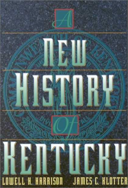 History Books - A New History of Kentucky