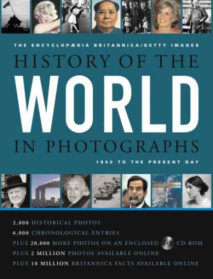 History Books - The EncyclopÃ¦dia Britannica/Getty Images History of the World in Photographs: