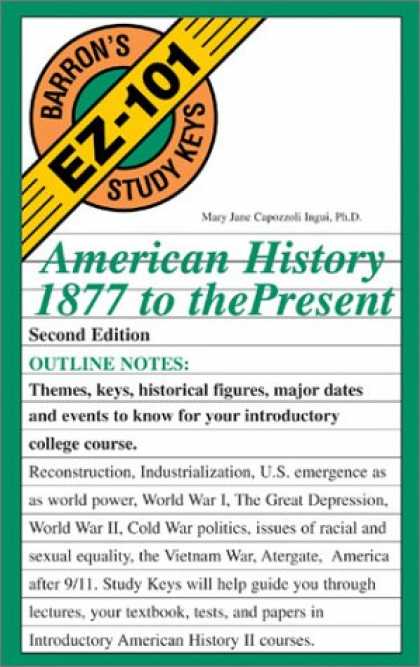 History Books - American History, 1877 to the Present (Barron's EZ-101 Study Keys)